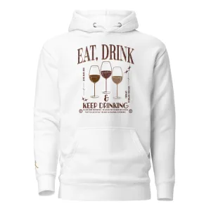 Eat, Drink, Repeat - Unisex Graphic Hoodie Pullover