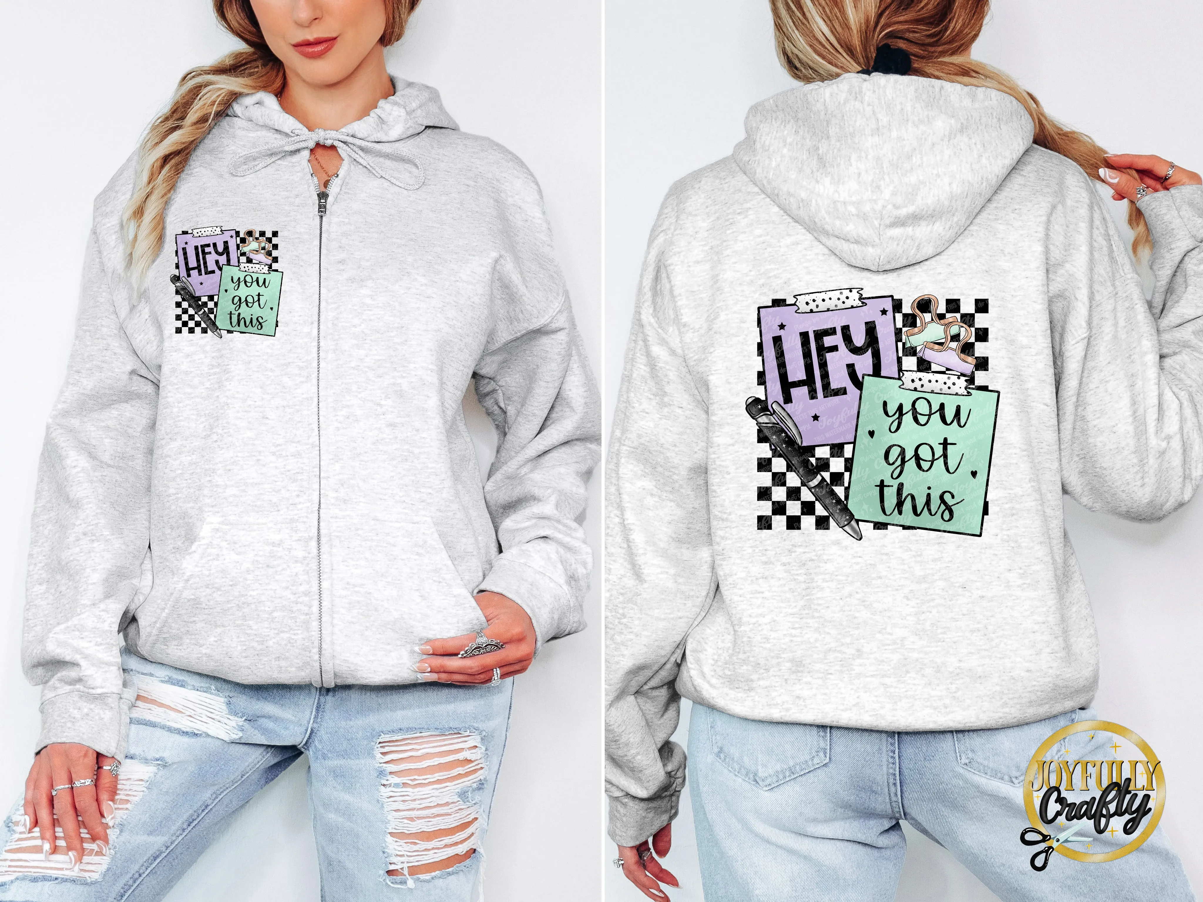 Hey You Got This Adult Zip Up Hoodie Back Design
