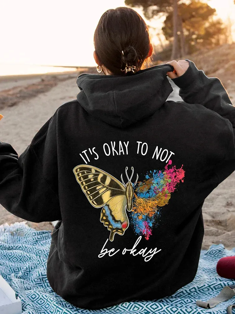 It's Okay to Not Be Okay Letter Printing Hoodie for Women