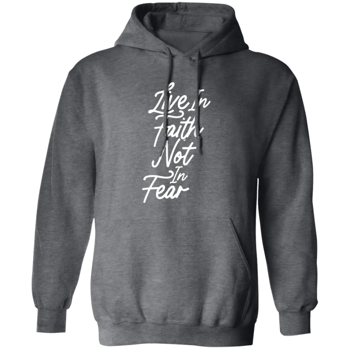 Live In Faith - Hoodie