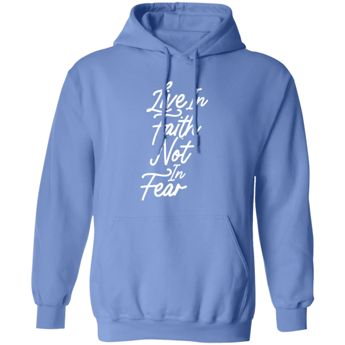 Live In Faith - Hoodie