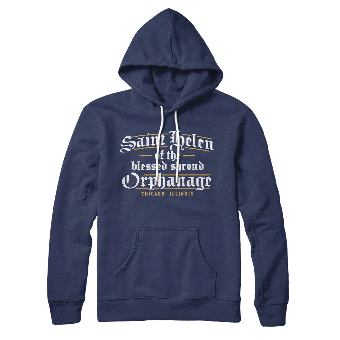 Saint Helen Of The Blessed Shroud Orphanage Hoodie