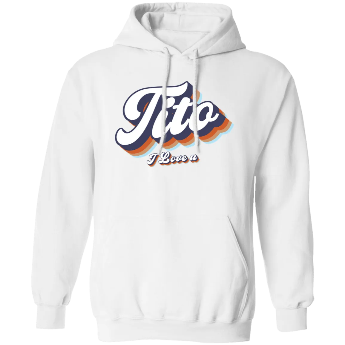 Tito I Love U Unisex Pullover Hoodie