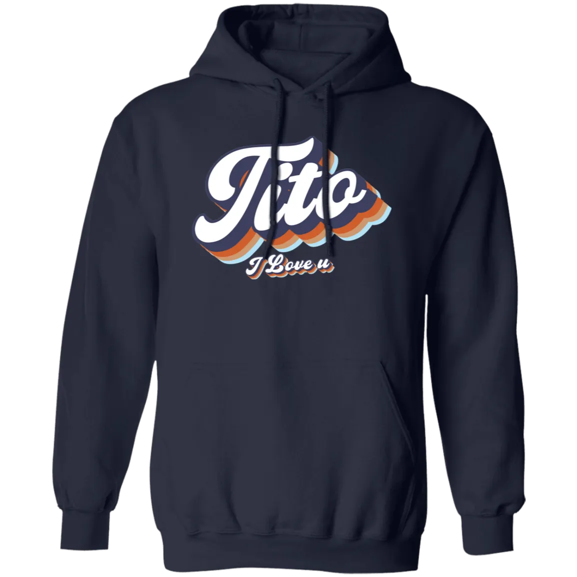 Tito I Love U Unisex Pullover Hoodie