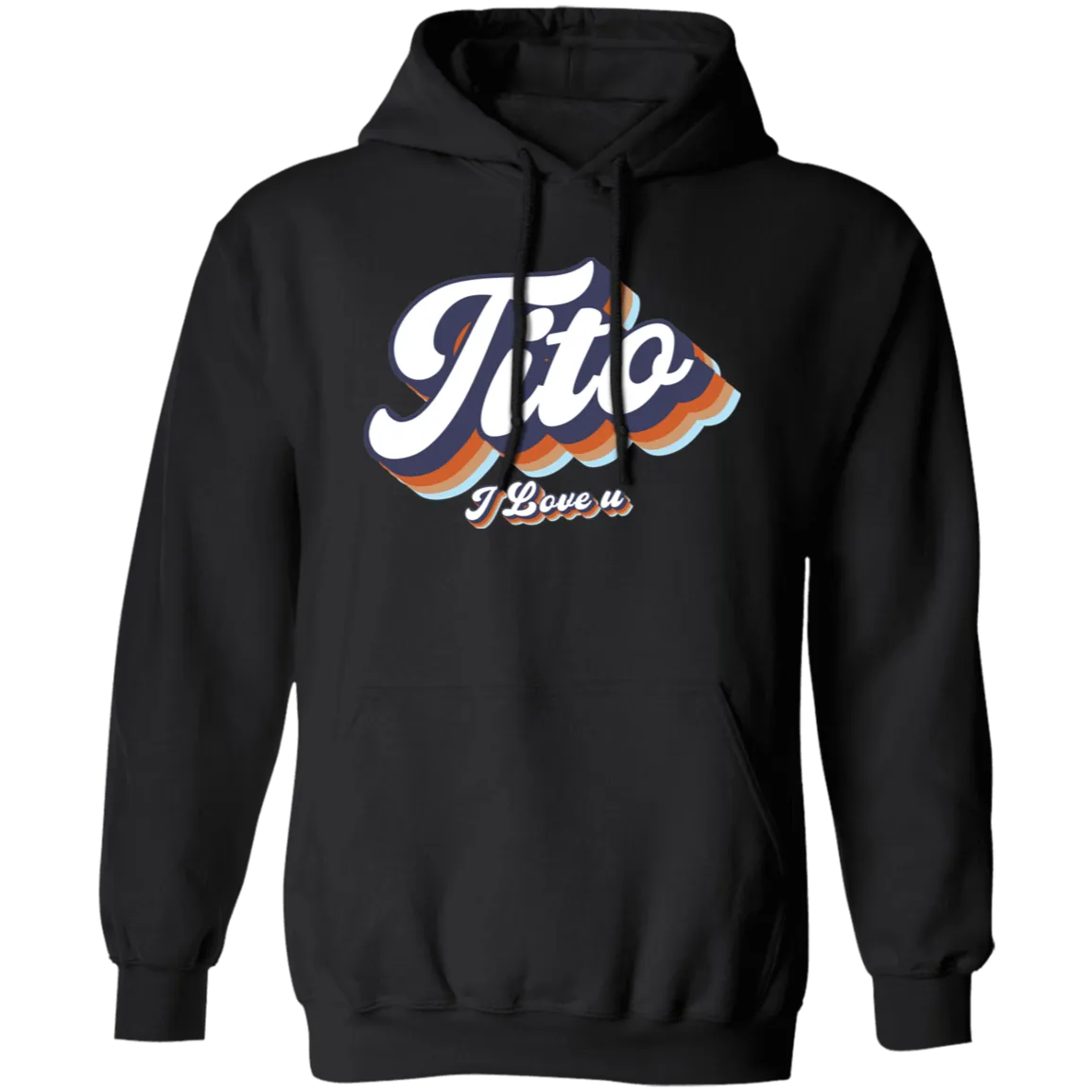 Tito I Love U Unisex Pullover Hoodie